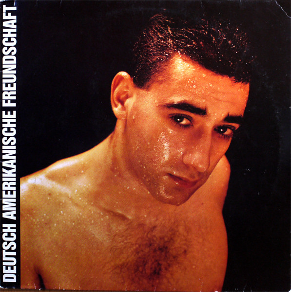 Deutsch Amerikanische Freundschaft: Alles ist gut (1981)